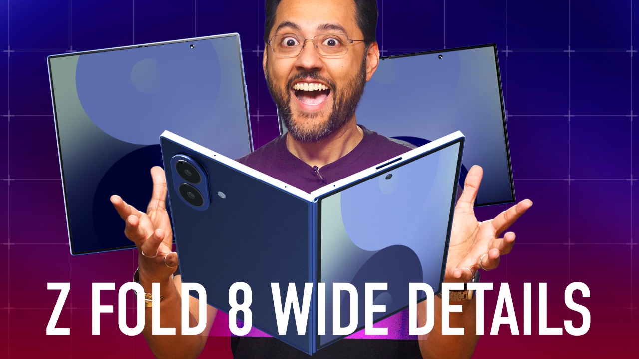Samsung Galaxy Z Fold 8 Wide Rumors Emerge