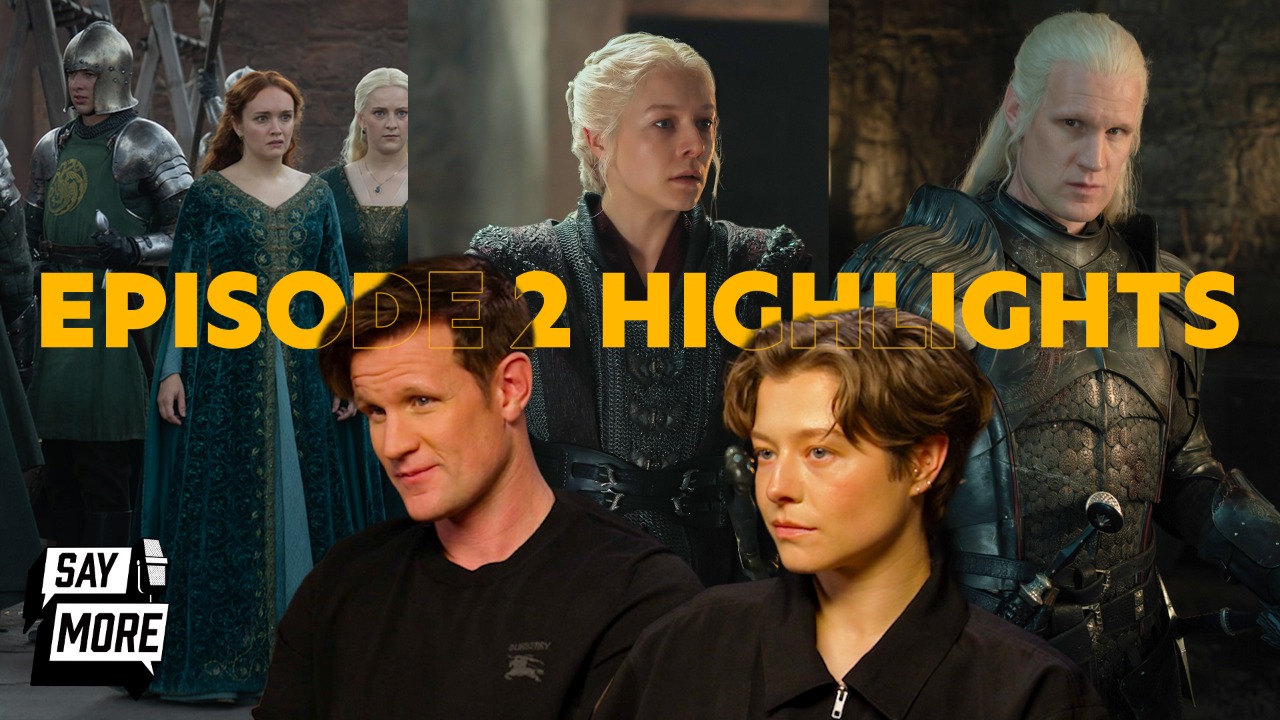 House of the Dragon cast unpack Season 3, episode 2s biggest moments