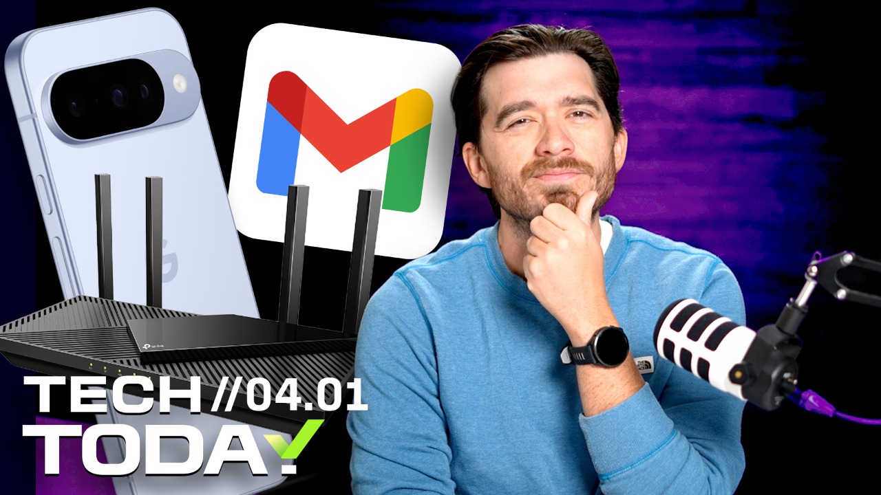 Sweeping Router Ban, Changing Your Gmail Name, Pixel 11 Leaks | Tech Today
