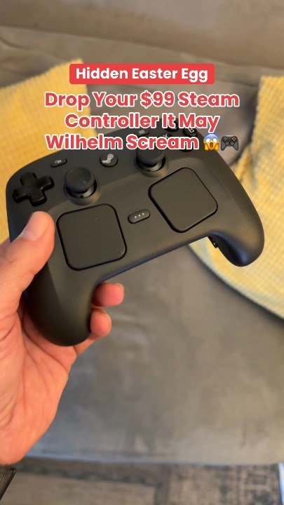Drop Your $99 Steam Controller It May Wilhelm Scream